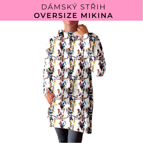 DÁMSKÝ střih - Oversize mikina