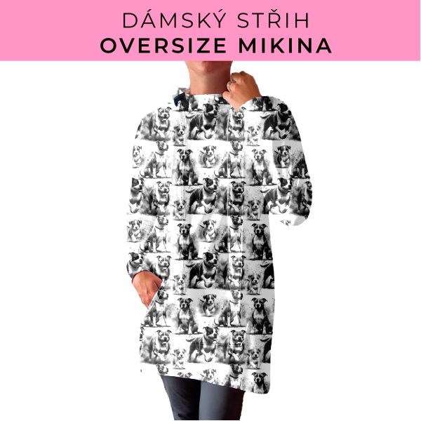 DÁMSKÝ střih - Oversize mikina
