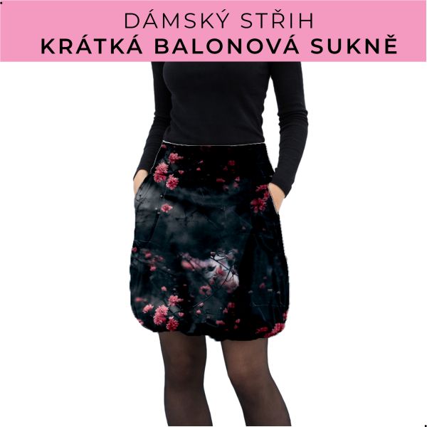 Dámský střih - balonová krátká sukně