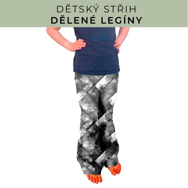 Dětský střih - Dělené legíny