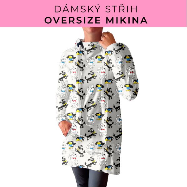 DÁMSKÝ střih - Oversize mikina