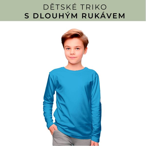 DĚTSKÝ střih - triko dlouhý rukáv