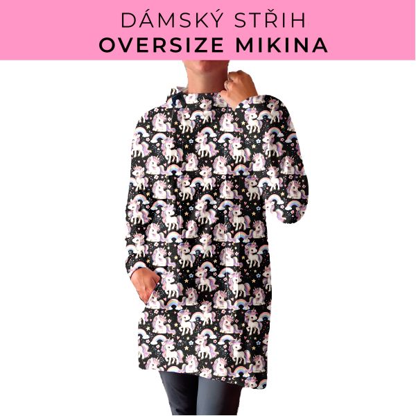 DÁMSKÝ střih - Oversize mikina