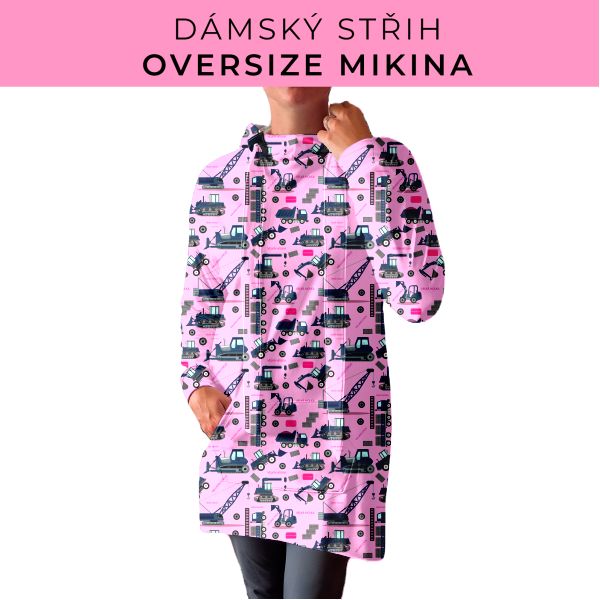 DÁMSKÝ střih - Oversize mikina