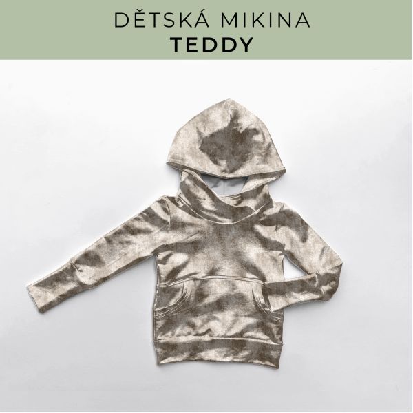 DĚTSKÝ střih - Mikina Teddy