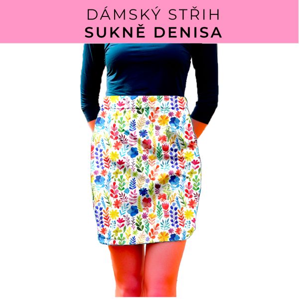Dámský střih - Dámská sukně Denisa