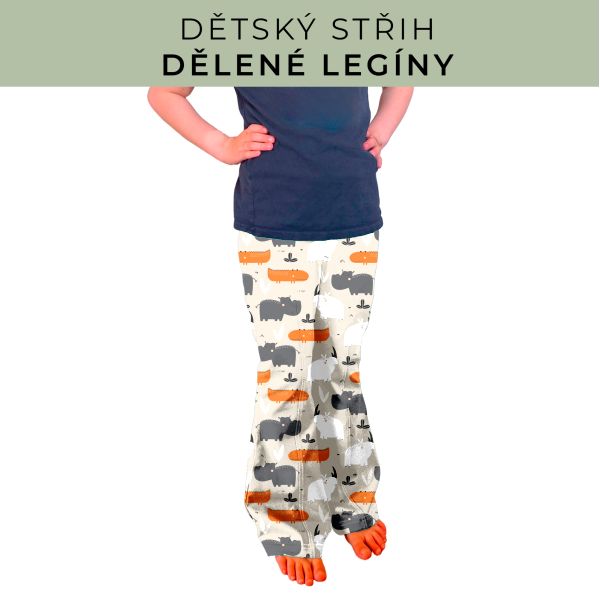 Dětský střih - Dělené legíny