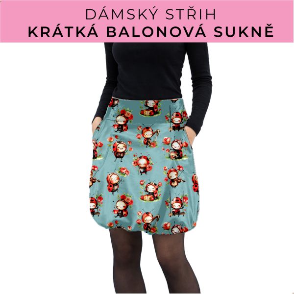 Dámský střih - balonová krátká sukně