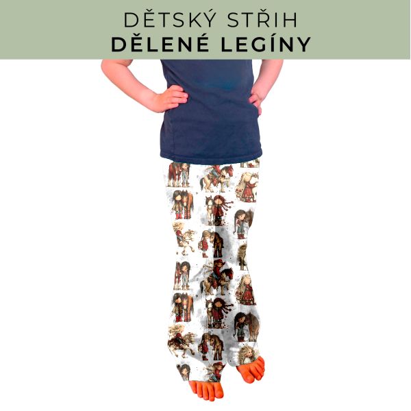 Dětský střih - Dělené legíny