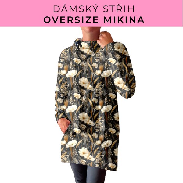 DÁMSKÝ střih - Oversize mikina