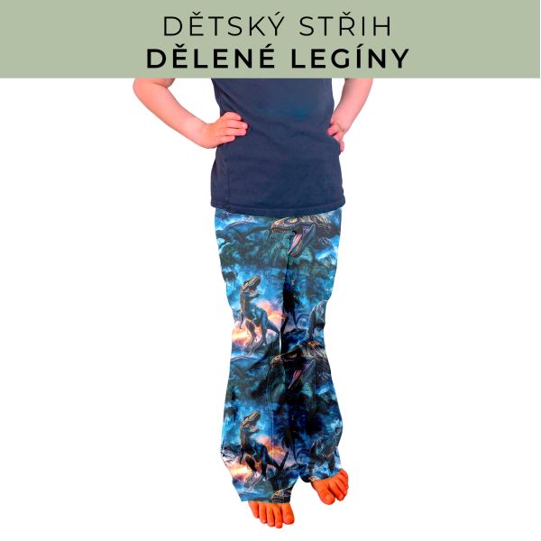 Dětský střih - Dělené legíny