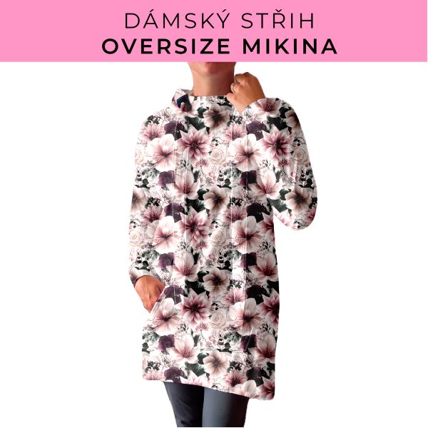 DÁMSKÝ střih - Oversize mikina