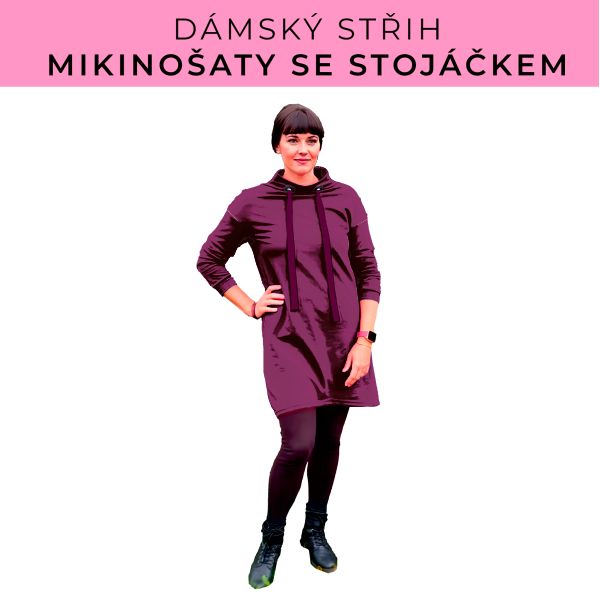 Dámský střih - mikinové šaty se stojáčkem