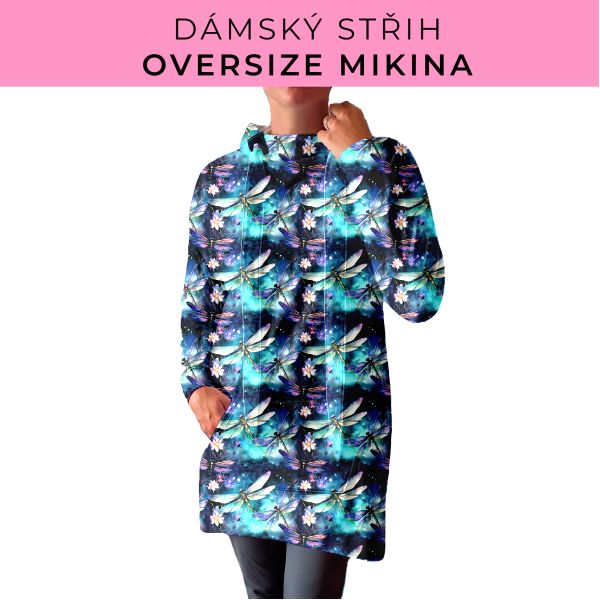 DÁMSKÝ střih - Oversize mikina