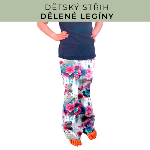 Dětský střih - Dělené legíny