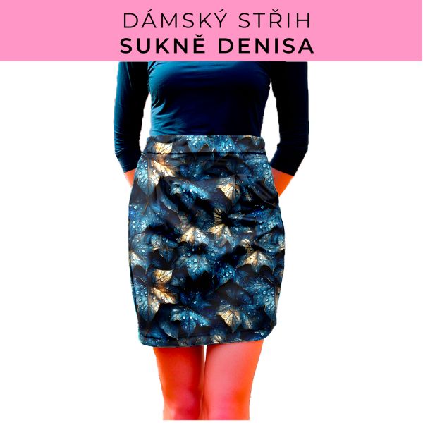 Dámský střih - Dámská sukně Denisa
