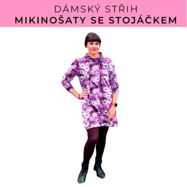 Dámský střih - mikinové šaty se stojáčkem