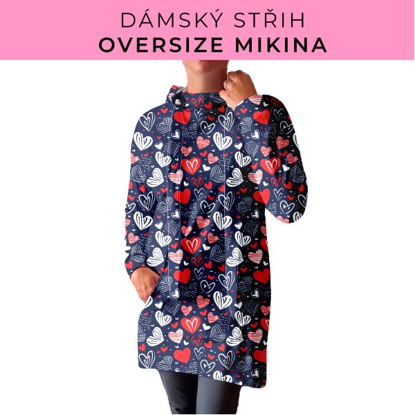 DÁMSKÝ střih - Oversize mikina