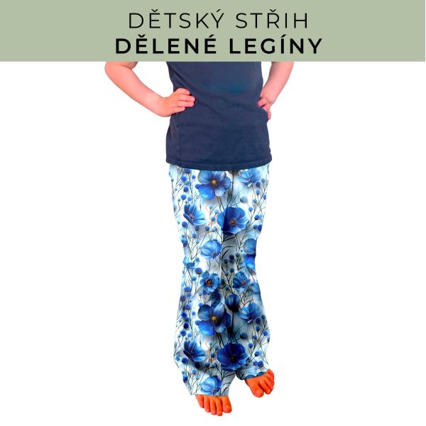 Dětský střih - Dělené legíny