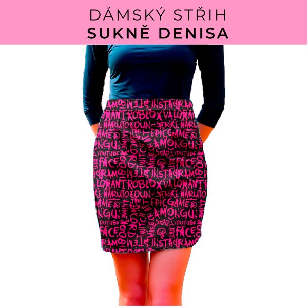 Dámský střih - Dámská sukně Denisa