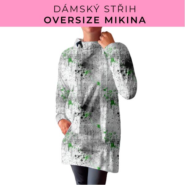 DÁMSKÝ střih - Oversize mikina