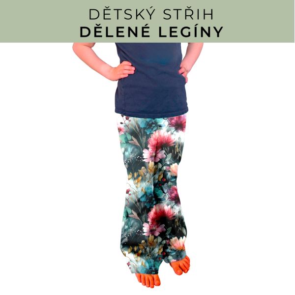 Dětský střih - Dělené legíny