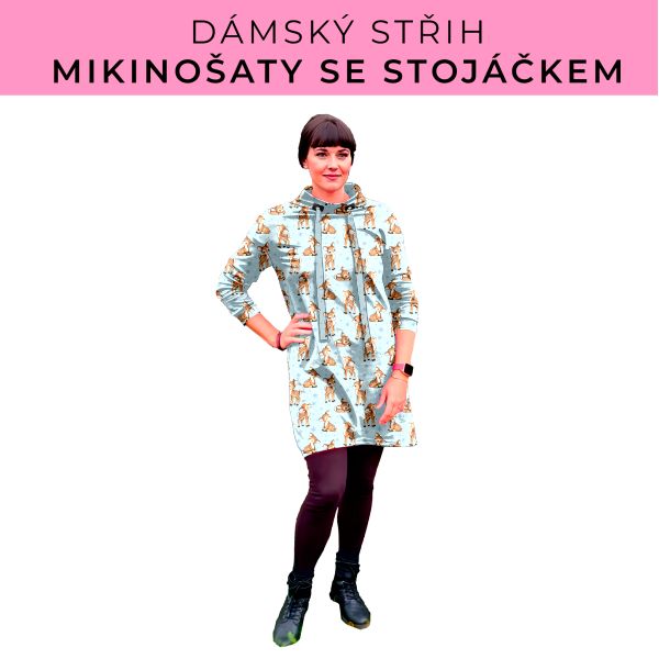 Dámský střih - mikinové šaty se stojáčkem