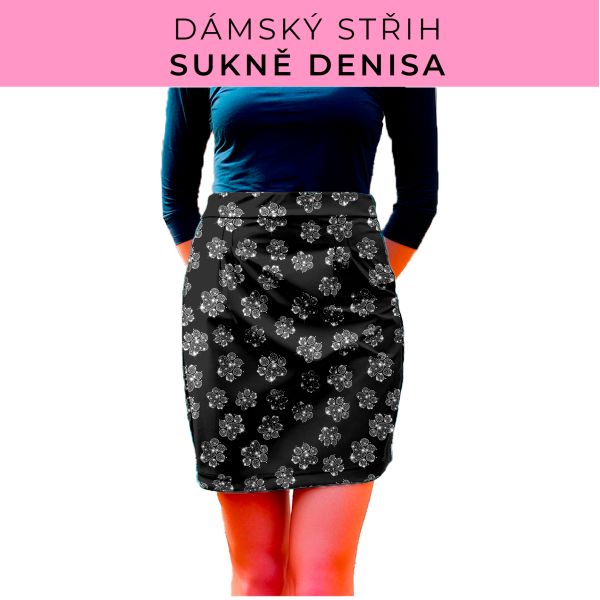 Dámský střih - Dámská sukně Denisa