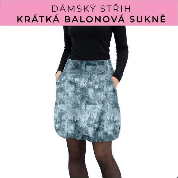 Dámský střih - balonová krátká sukně