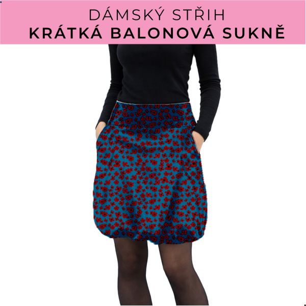 Dámský střih - balonová krátká sukně