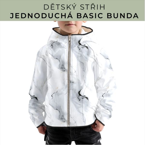 Dětský střih - jednoduchá dětská BASIC  bunda