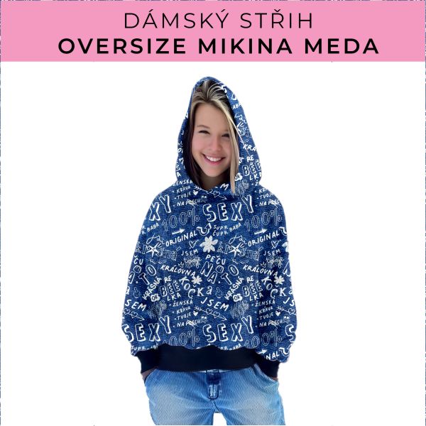 Dámský střih - mikina Meda