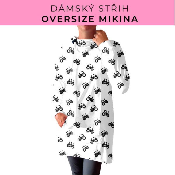 DÁMSKÝ střih - Oversize mikina