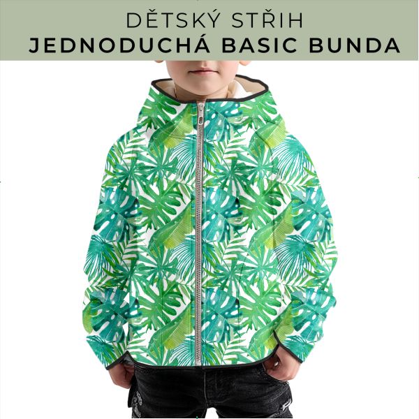 Dětský střih - jednoduchá dětská BASIC  bunda