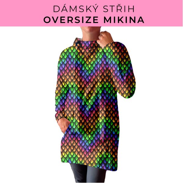 DÁMSKÝ střih - Oversize mikina
