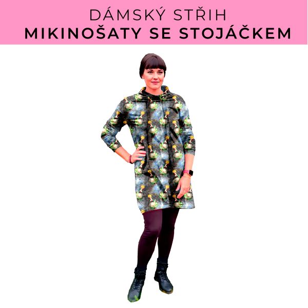 Dámský střih - mikinové šaty se stojáčkem