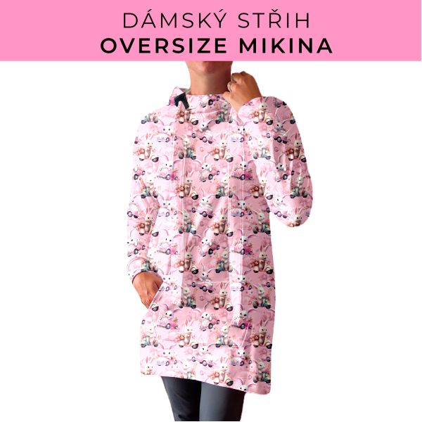 DÁMSKÝ střih - Oversize mikina