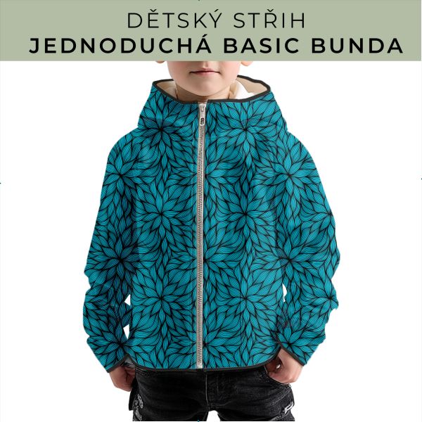 Dětský střih - jednoduchá dětská BASIC  bunda