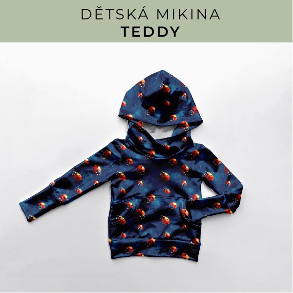 DĚTSKÝ střih - Mikina Teddy