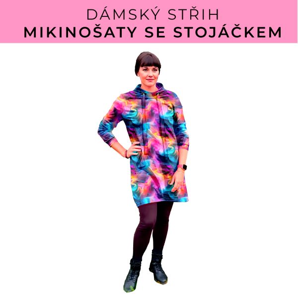 Dámský střih - mikinové šaty se stojáčkem