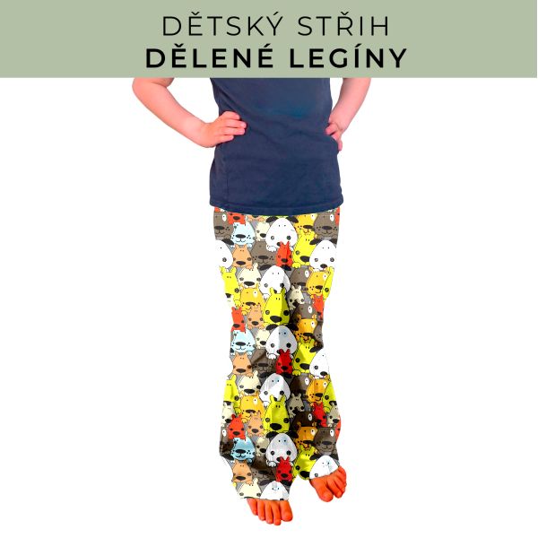 Dětský střih - Dělené legíny