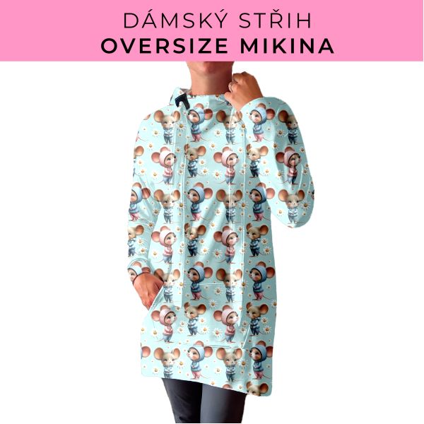 DÁMSKÝ střih - Oversize mikina