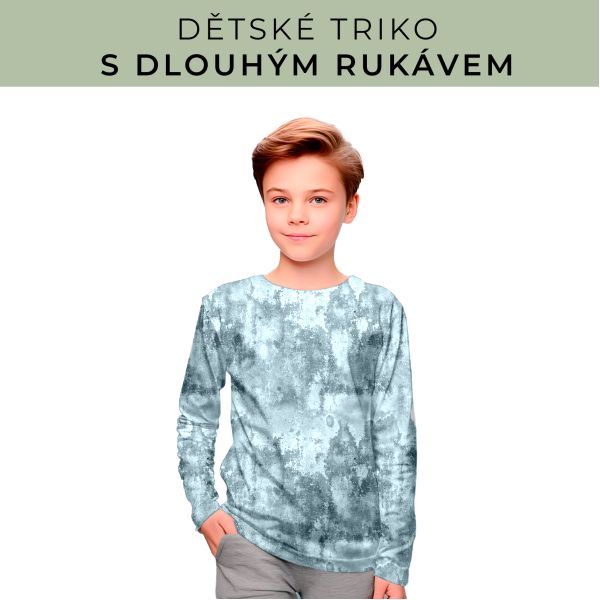 DĚTSKÝ střih - triko dlouhý rukáv