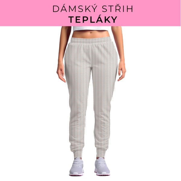 DÁMSKÝ střih - tepláky