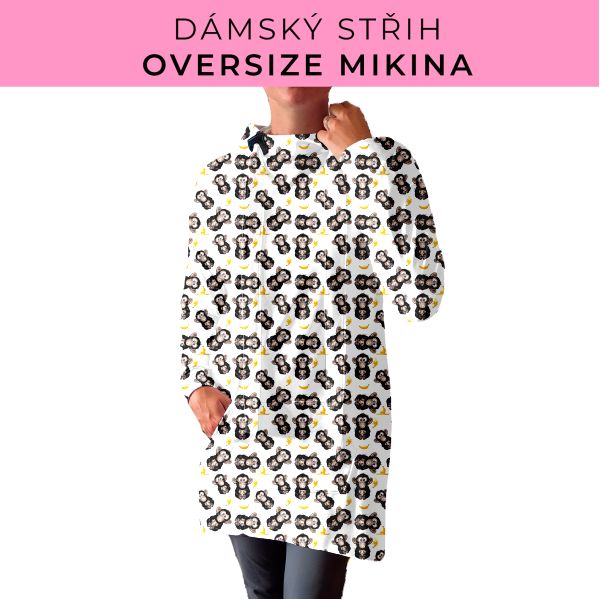 DÁMSKÝ střih - Oversize mikina