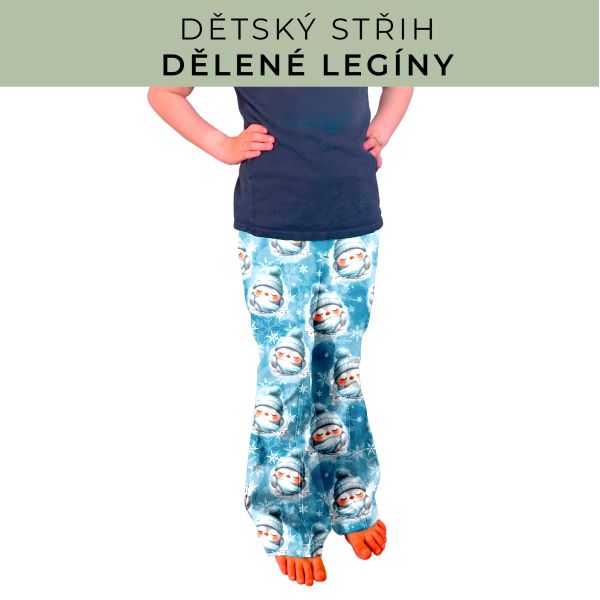 Dětský střih - Dělené legíny