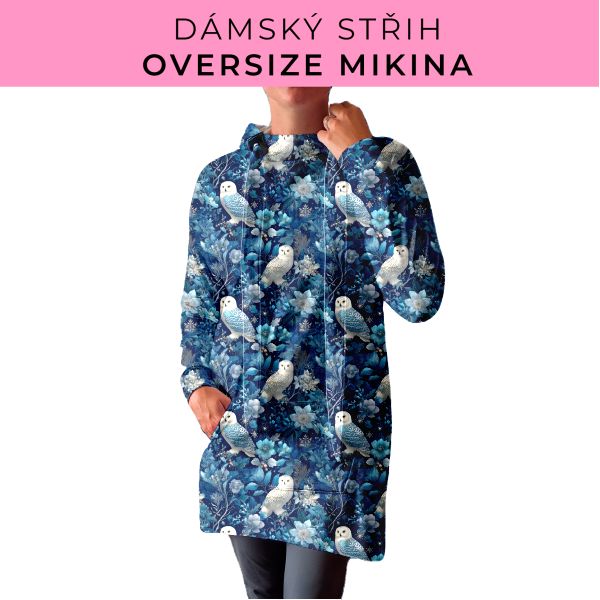 DÁMSKÝ střih - Oversize mikina