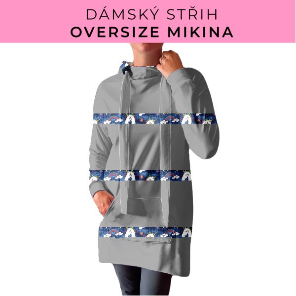 DÁMSKÝ střih - Oversize mikina