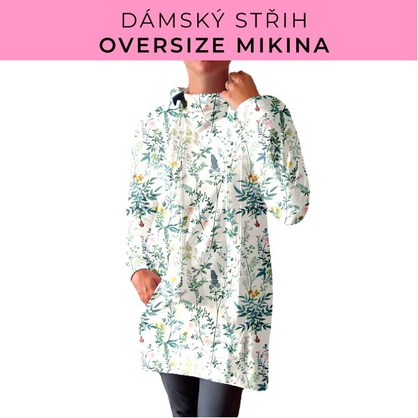 DÁMSKÝ střih - Oversize mikina