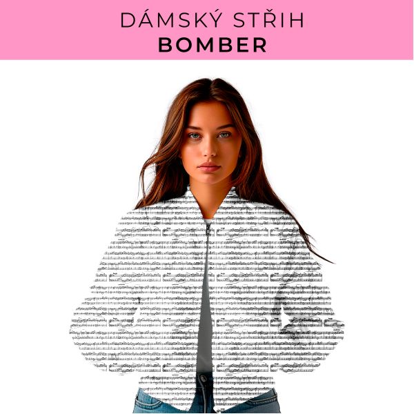 DÁMSKÝ střih - Bomber